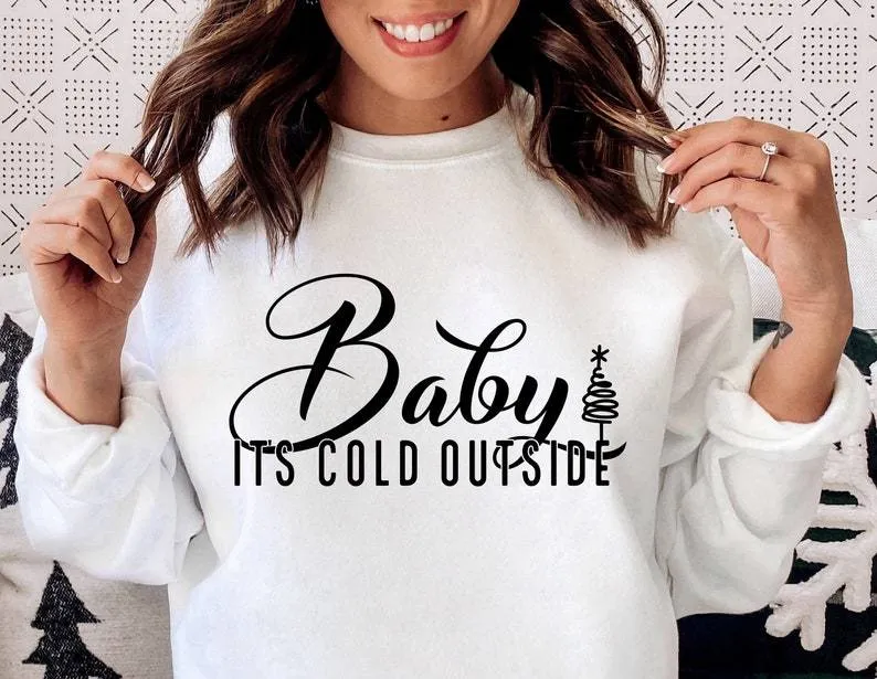 Baby its cold outside Christmas Jumper