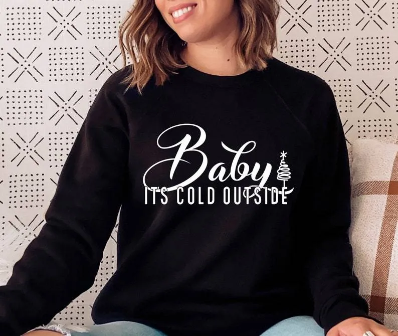 Baby its cold outside Christmas Jumper