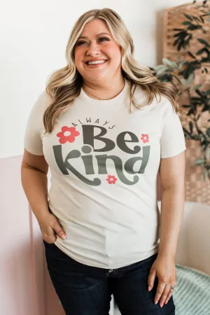"Always Be Kind" Graphic Tee- Natural