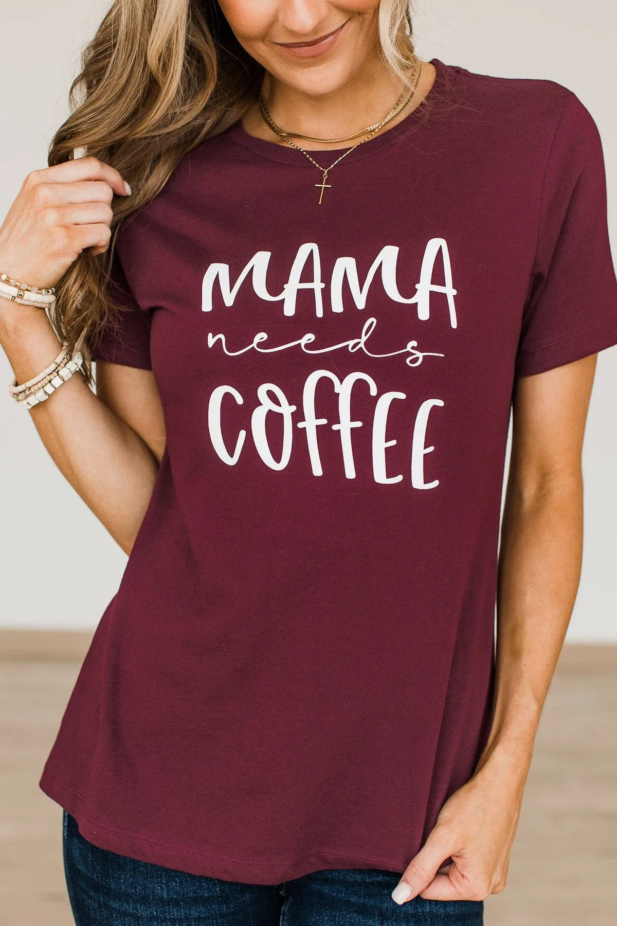 "Mama Needs Coffee" Graphic Tee- Maroon